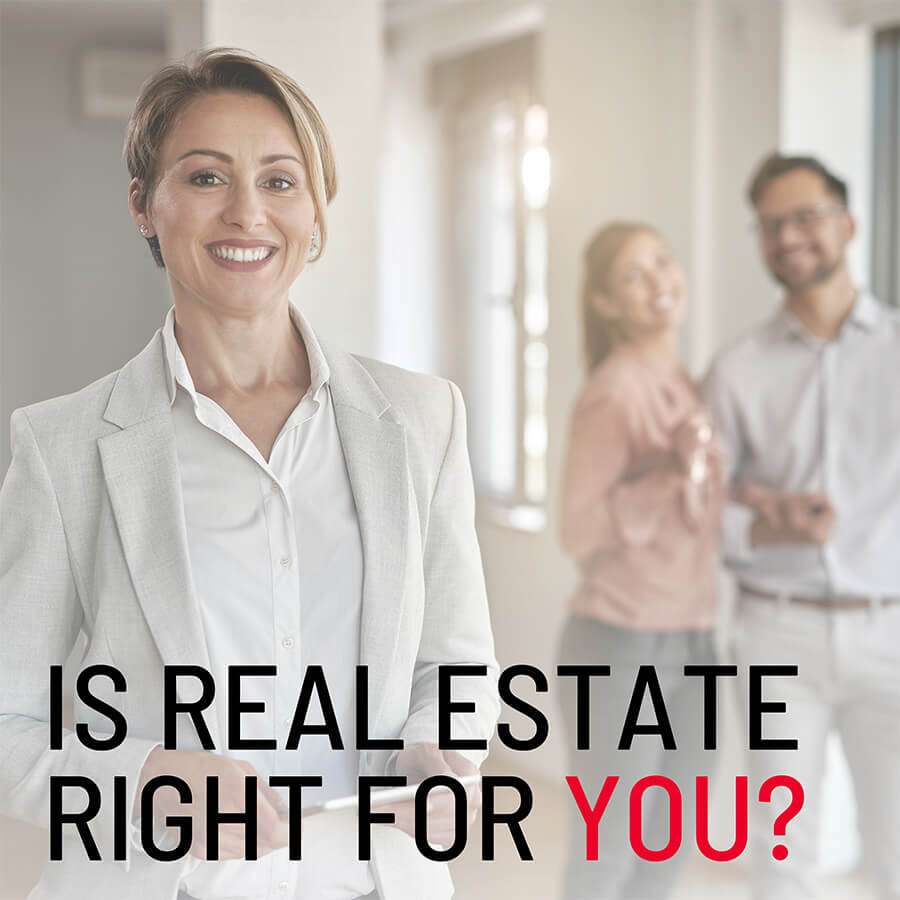 Is Real Estate Right For You?